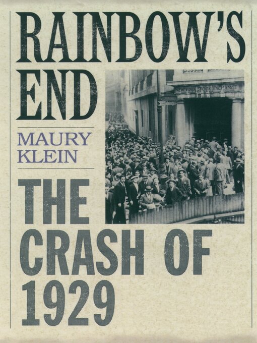 Title details for Rainbow's End by Maury Klein - Available